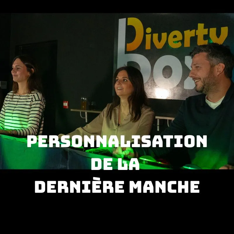 Personnalisation de la dernière manche de quiz